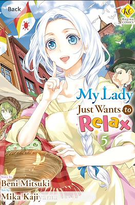 My Lady Just Wants to Relax #5