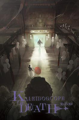 Kaleidoscope of Death #4