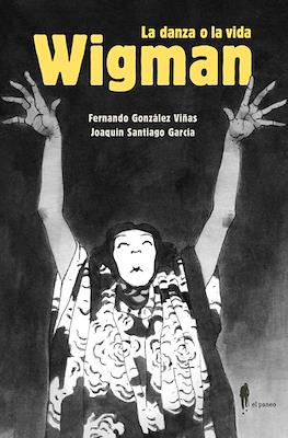 Wigman. La danza o la vida