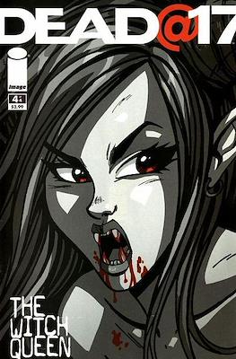 Dead@17: The Witch Queen #4