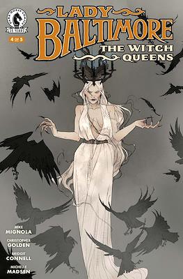 Lady Baltimore: The Witch Queens #4