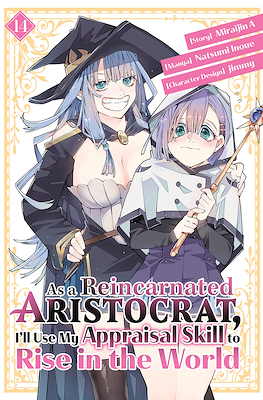As a Reincarnated Aristocrat, I'll Use My Appraisal Skill to Rise in the World (Softcover 192 pp) #14