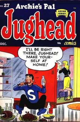 Archie's Pal Jughead Comics / Jughead (1949-1987) #27