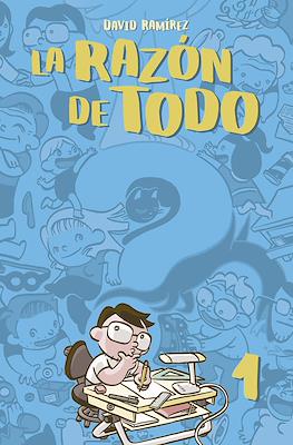 La razón de todo