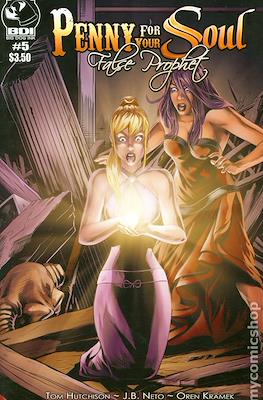 Penny for Your Soul: False Prophet #5
