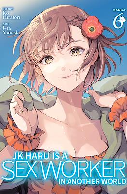 JK Haru: Sex Worker in Another World (Softcover) #6