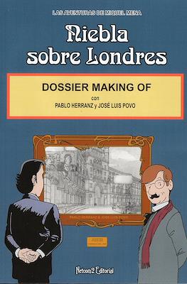 Dossier making of: Niebla sobre Londres