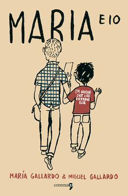 Maria e io