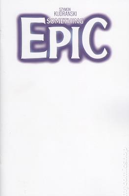 Something Epic (Variant Covers) #1.5