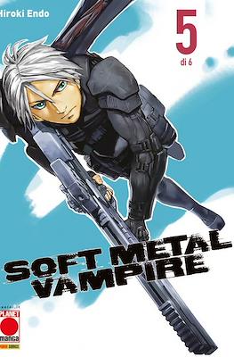 Soft Metal Vampire #5