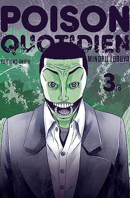 Poison quotidien #3