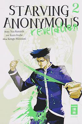 Starving Anonymous Re:velation #2