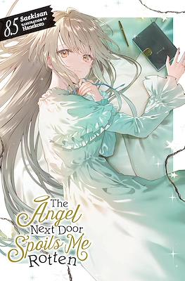The Angel Next Door Spoils Me Rotten (Softcover) #8.5