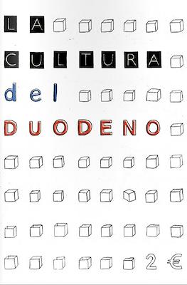 La cultura del duodeno #2