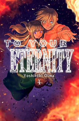 To Your Eternity #4