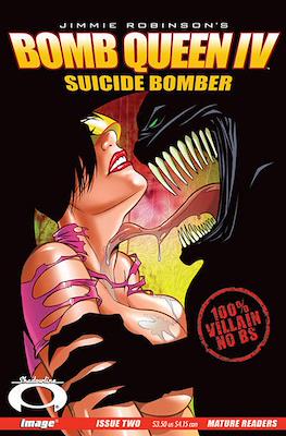 Bomb Queen IV: Suicide Bomber #2