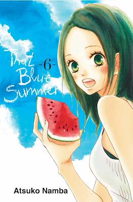 That Blue Summer #6
