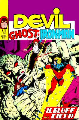 L'incredibile Devil / Devil - Ghost - Iron Man #111