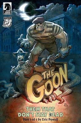 The Goon Them that Don't Stay Dead