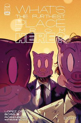 What's The Furthest Place From Here? (Variant Cover) #8