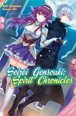 Seirei Gensouki: Spirit Chronicles Omnibus #5