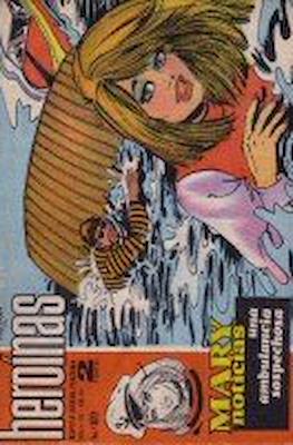 Mary "Noticias" / Heroínas (1962-1971) #377