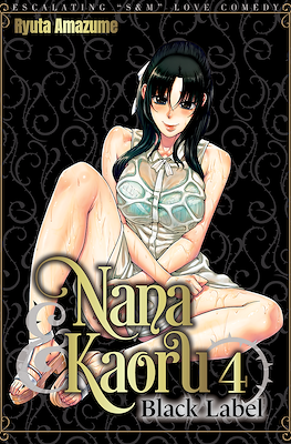 Nana & Kaoru - Black Label #4