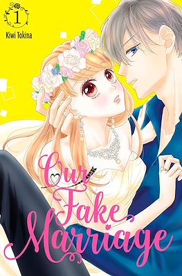 Our Fake Marriage #1