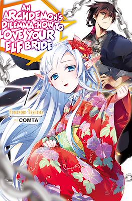 An Archdemon's Dilemma: How to Love Your Elf Bride (Softcover 250 pp) #7