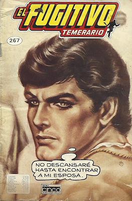 El Fugitivo Temerario #267