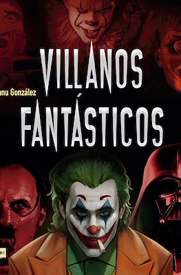 Villanos Fantásticos
