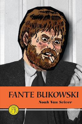 Fante Bukowski
