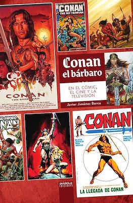Conan el bárbaro: en el comic, el cine y la televisión