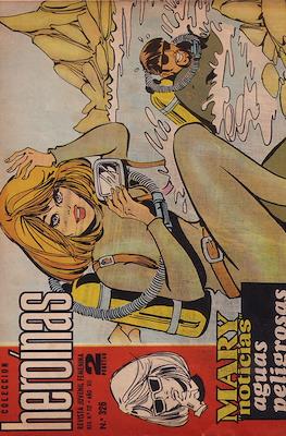 Mary "Noticias" / Heroínas (1962-1971) #326