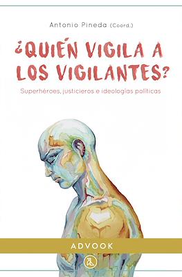 ¿Quién vigila a los vigilantes?