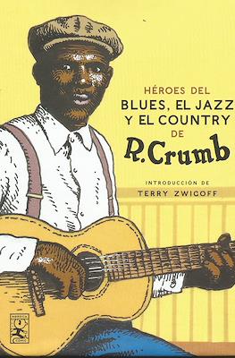 Mis héroes del Blues, Jazz y Country