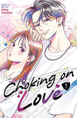 Choking on Love (Softcover) #2