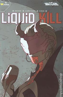 Liquid Kill (Variant Cover) #3.1