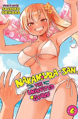 Nakamura-san, the Uninvited Gyaru #6