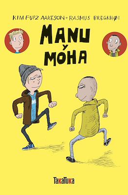 Manu y Moha (Rústica 104 pp) #1