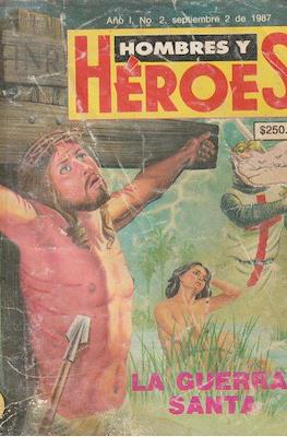 Hombres y Héroes #2