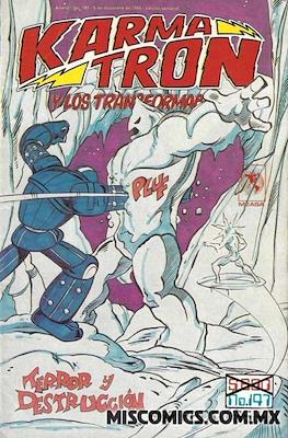 Karmatrón y Los Transformables (1986-1991) #147