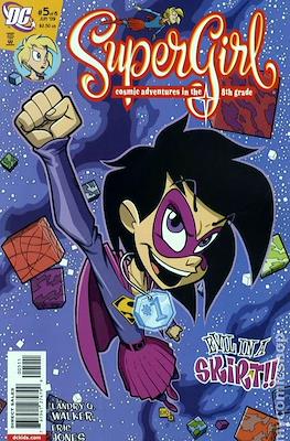 SuperGirl: Cosmic Adventures in the 8th Grade #5
