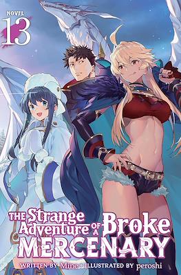 The Strange Adventure of a Broke Mercenary #13