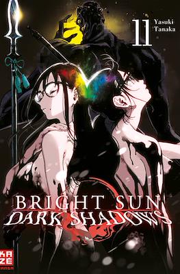 Bright Sun - Dark Shadows #11