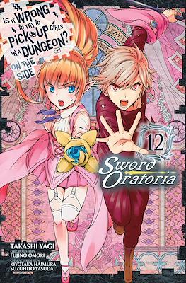 Is It Wrong to Try to Pick Up Girls in a Dungeon? - On the Side: Sword Oratoria (Digital) #12