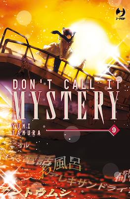 Don't Call It Mystery #9