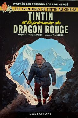 Tintin et le prisonnier du Dragon Rouge