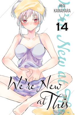 We’re New at This #14