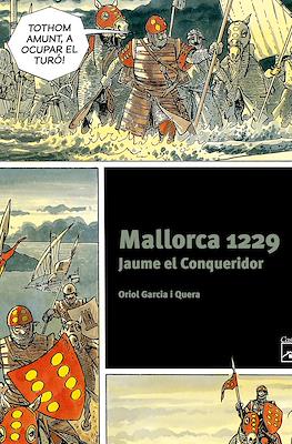 Mallorca 1229: Jaume el Conqueridor